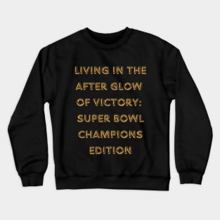 Super Bowl Champions 2024 Victory Design Crewneck Sweatshirt